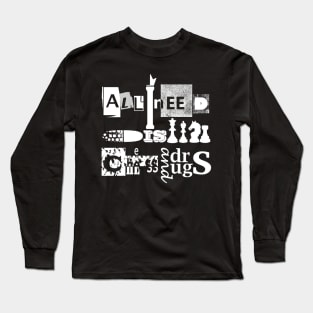 ALL I NEED IS CHESS AND DRUGS Long Sleeve T-Shirt